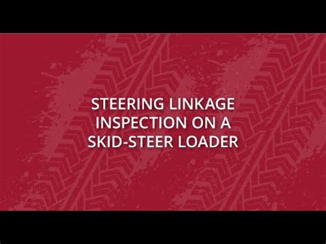 skid steer steering adjustment|steering linkage inspection youtube.